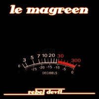 Le Magreen - Rebel Devil